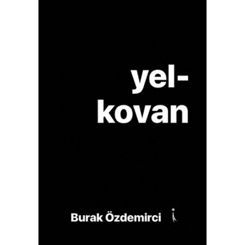 Yelkovan - Burak Özdemirci