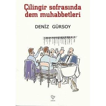 Yeme Içme Fıkraları Ve Çilingir Sofrasında Dem Muhabbetleri 2 Kitap Takım Deniz Gürsoy