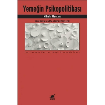 Yemeğin Psikopolitikası Mihalis Mentinis