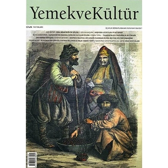 Yemek Ve Kültür Üç Aylık Dergi Sayı: 59 Ilkbahar 2020 Kolektif