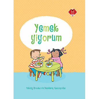 Yemek Yiyorum Felicity Brooks