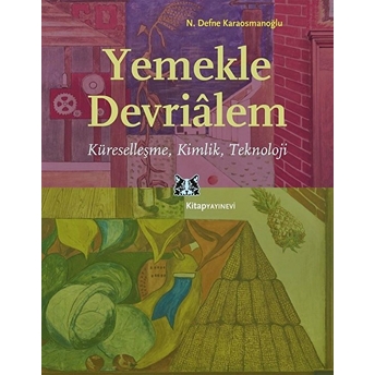 Yemekle Devrialem N. Defne Karaosmanoğlu