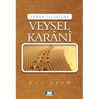 Yemen Illerinde Veysel Karani Ali Eren