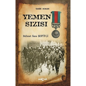 Yemen Sızı Mehmet Sami Şepitçi