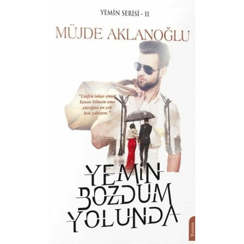 Yemin Bozdum Yolunda-Yemin Serisi 2 - Müjde Aklanloğlu