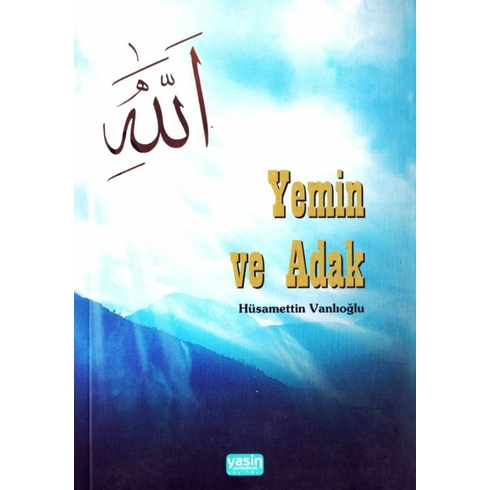 Yemin Ve Adak Hüsamettin Vanlıoğlu