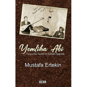 Yemliha Abi - Mustafa Ertekin