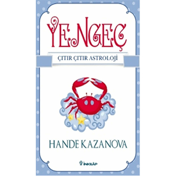 Yengeç / Çıtır Çıtır Astroloji Hande Kazanova