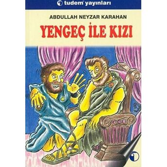 Yengeç Ile Kızı Abdullah Neyzar Karahan