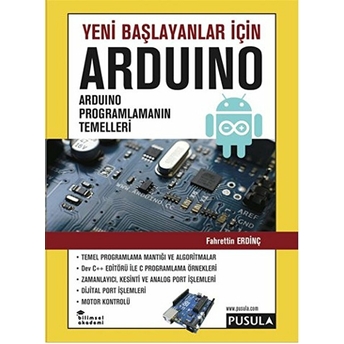 Yeni Başlayanlar Için Arduino Fahrettin Erdinç