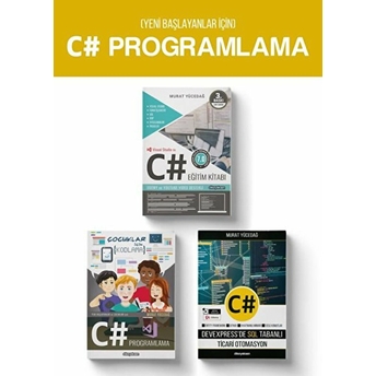 Yeni Başlayanlar Için C# Programlama (3 Kitap) – Murat Yücedağ