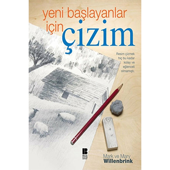 Yeni Başlayanlar Için Çizim Mark Willenbrink