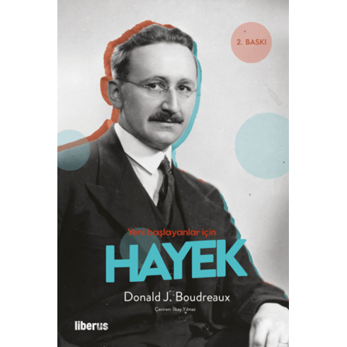 Yeni Başlayanlar Için Hayek Donald J. Boudreaux