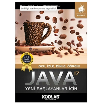 Yeni Başlayanlar Için Java 10 (Dvd'li) Oku, Izle, Dinle, Öğren Mehmet Kirazlı - Sezer Tanrıverdioğlu