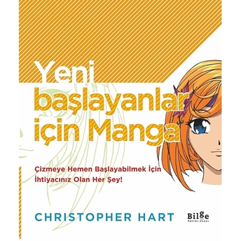 Yeni Başlayanlar Için Manga Christopher Hart