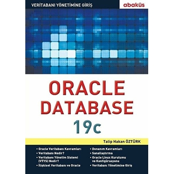 Yeni Başlayanlar Için Oracle Database 19C Talip Hakan Öztürk