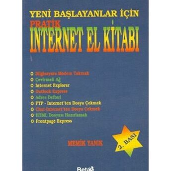 Yeni Başlayanlar Için Pratik Internet El Kitabı Memik Yanık