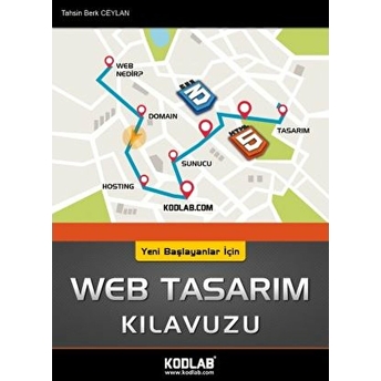 Yeni Başlayanlar Için Web Tasarım Kılavuzu Tahsin Berk Ceylan