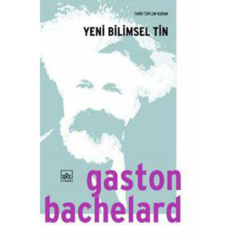 Yeni Bilimsel Tin Gaston Bachelard