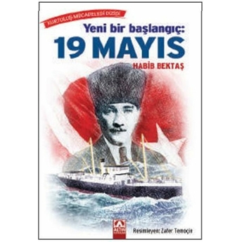 Yeni Bir Başlangıç - 19 Mayıs Habib Bektaş