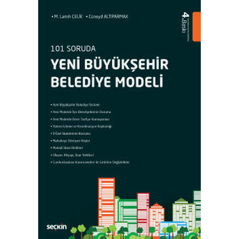 Yeni Büyükşehir Belediye Modeli M. Lamih Çelik