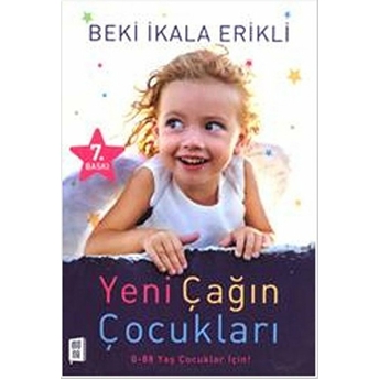 Yeni Çağın Çocukları Beki Ikala Erikli