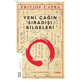 Yeni Çağın Sıradışı Bilgeleri Fritjof Capra