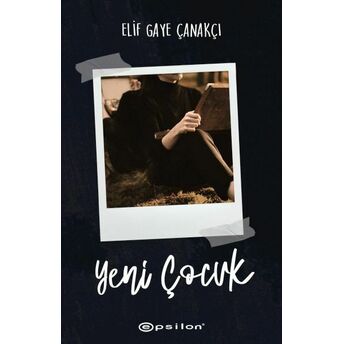 Yeni Çocuk Elif Gaye Çanakçı