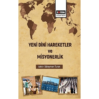 Yeni Dini Hareketler Ve Misyonerlik Kolektif