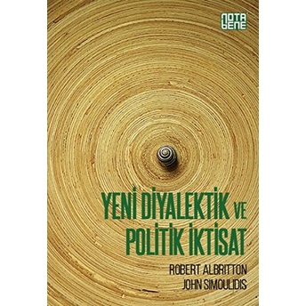 Yeni Diyalektik Ve Politik Iktisat Robert Albritton