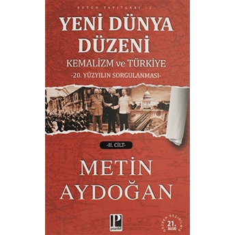 Yeni Dünya Düzeni Cilt: 2 Metin Aydoğan