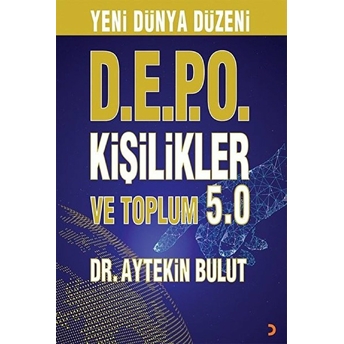 Yeni Dünya Düzeni D.e.p.o - Aytekin Bulut