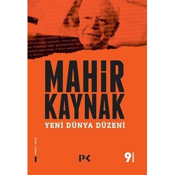 Yeni Dünya Düzeni Mahir Kaynak