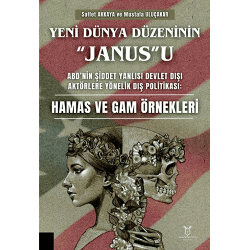 Yeni Dünya Düzeninin “Janus”U Saffet Akkaya