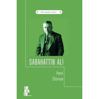 Yeni Dünya Sabahattin Ali