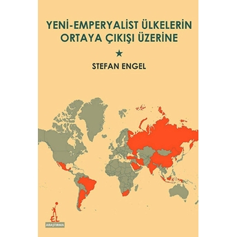 Yeni Emperyalist Ülkelerin Ortaya Çıkışı Üzerine