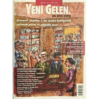 Yeni Gelen Dergisi Sayı: 1 - Mart 2018 Kolektif