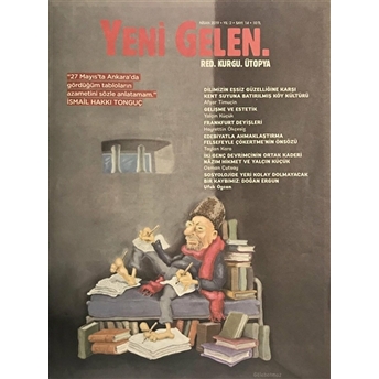 Yeni Gelen Dergisi Sayı: 14 - Nisan 2019 Kolektif