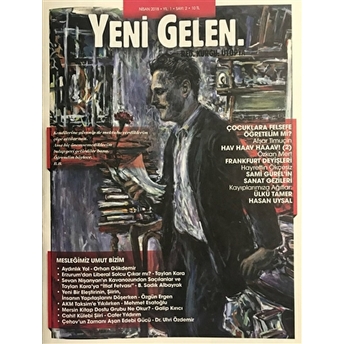 Yeni Gelen Dergisi Sayı: 2 - Nisan 2018 Kolektif