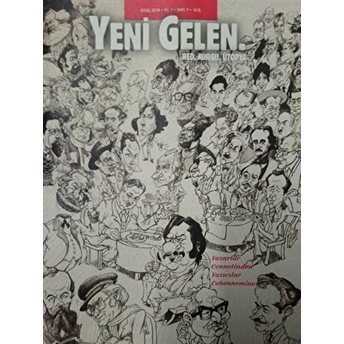 Yeni Gelen Dergisi Yıl: 1 Sayı: 7 Eylül 2018