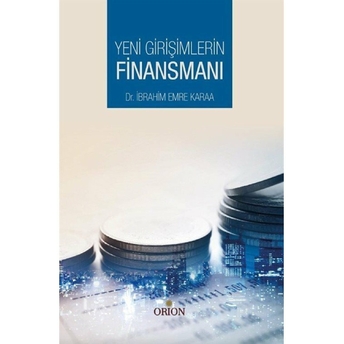 Yeni Girişimlerin Finansmanı