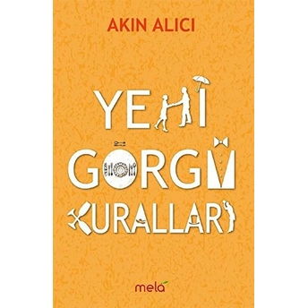 Yeni Görgü Kuralları Akın Alıcı