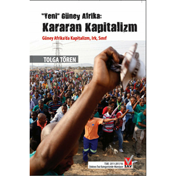 Yeni Güney Afrika: Kararan Kapitalizm