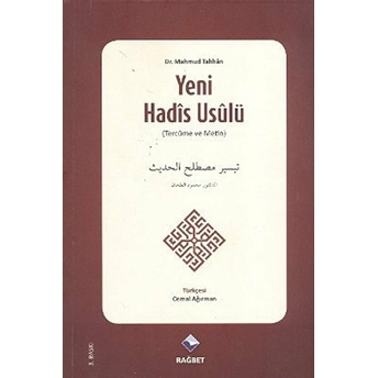 Yeni Hadis Usulü - Mahmud Tahhan