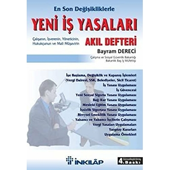 Yeni Iş Yasaları: Akıl Defteri Bayram Dereci