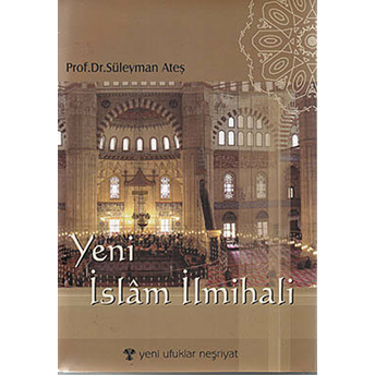 Yeni Islam Ilmihali Süleyman Ateş