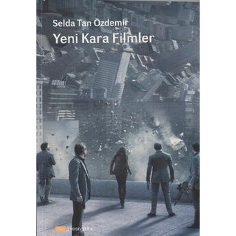 Yeni Kara Filmler Selda Tan Özdemir