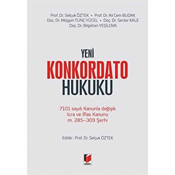 Yeni Konkordato Hukuku Ciltli Selçuk Öztek