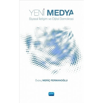 Yeni Medya Övünç Meriç Fermanoğlu