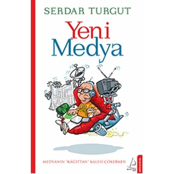 Yeni Medya Serdar Turgut